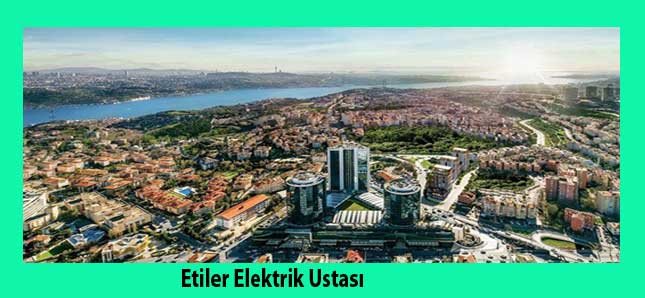Beşiktaş Etiler Elektrikçi